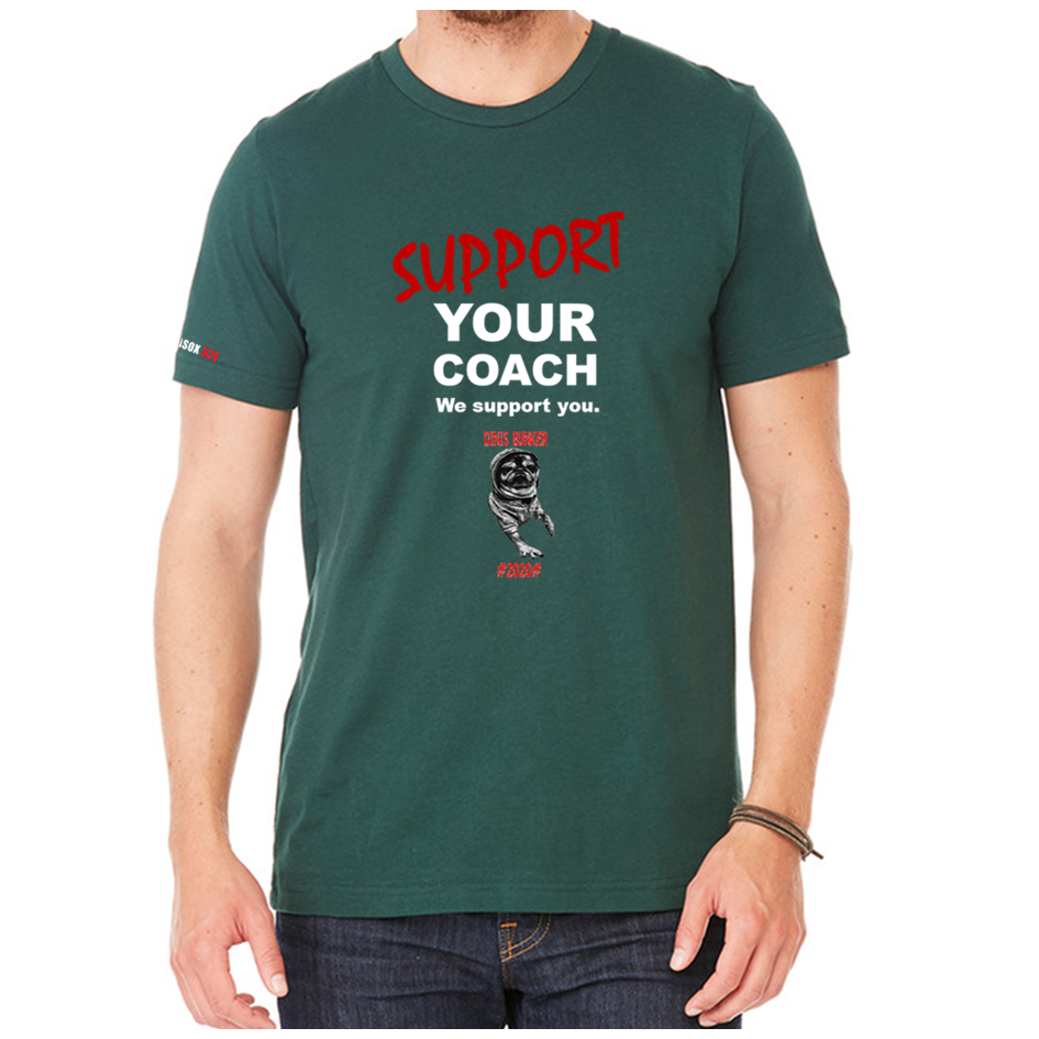 We Support You - COACH - T-Shirt Dinis Bunker